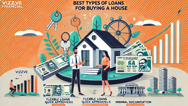 What type of loan is best for buying a house?